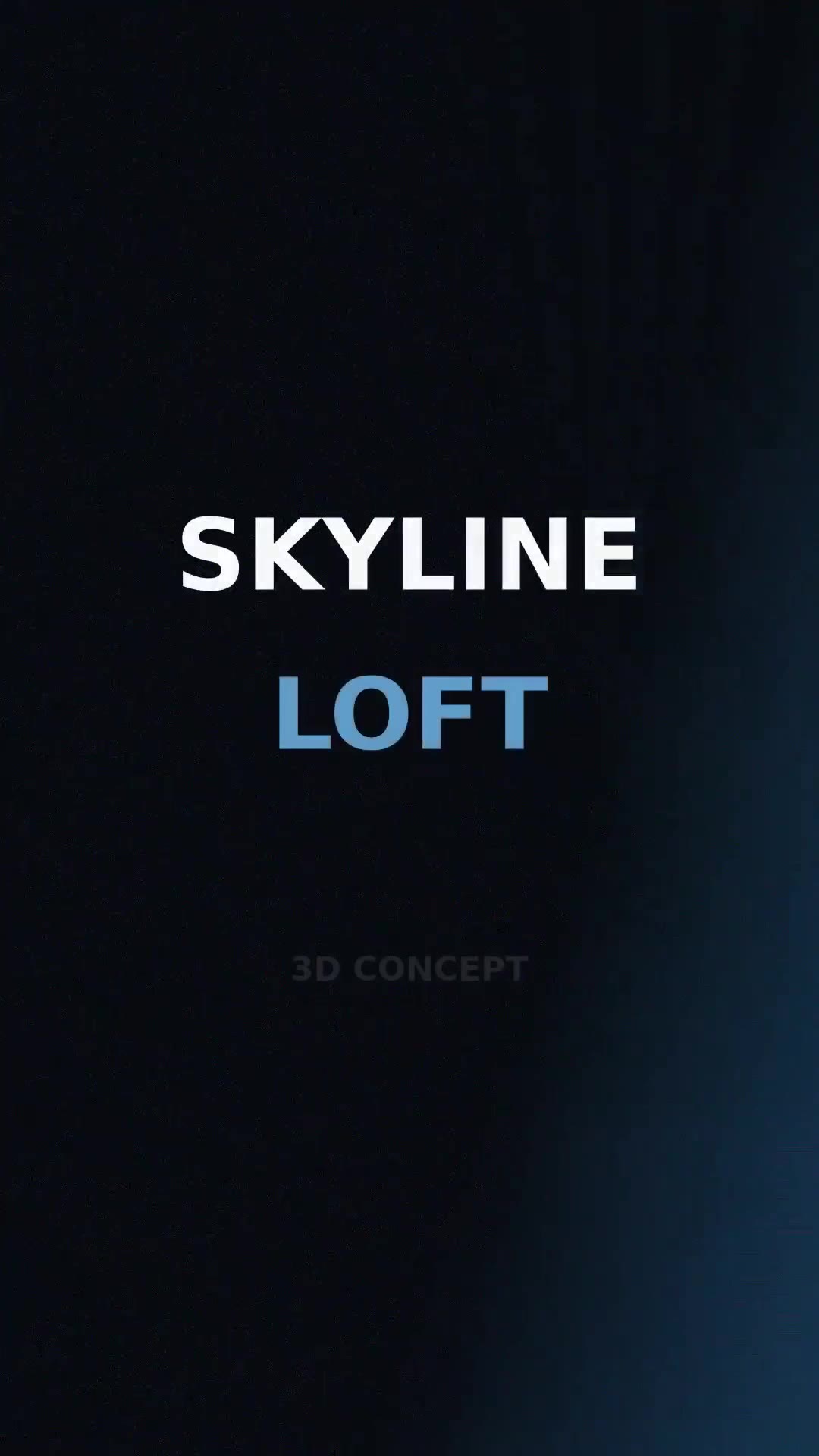 Skyline Loft — 3D Concept